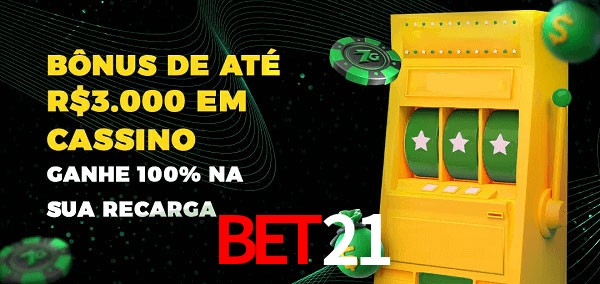 BET21 melhor bônus de depósito